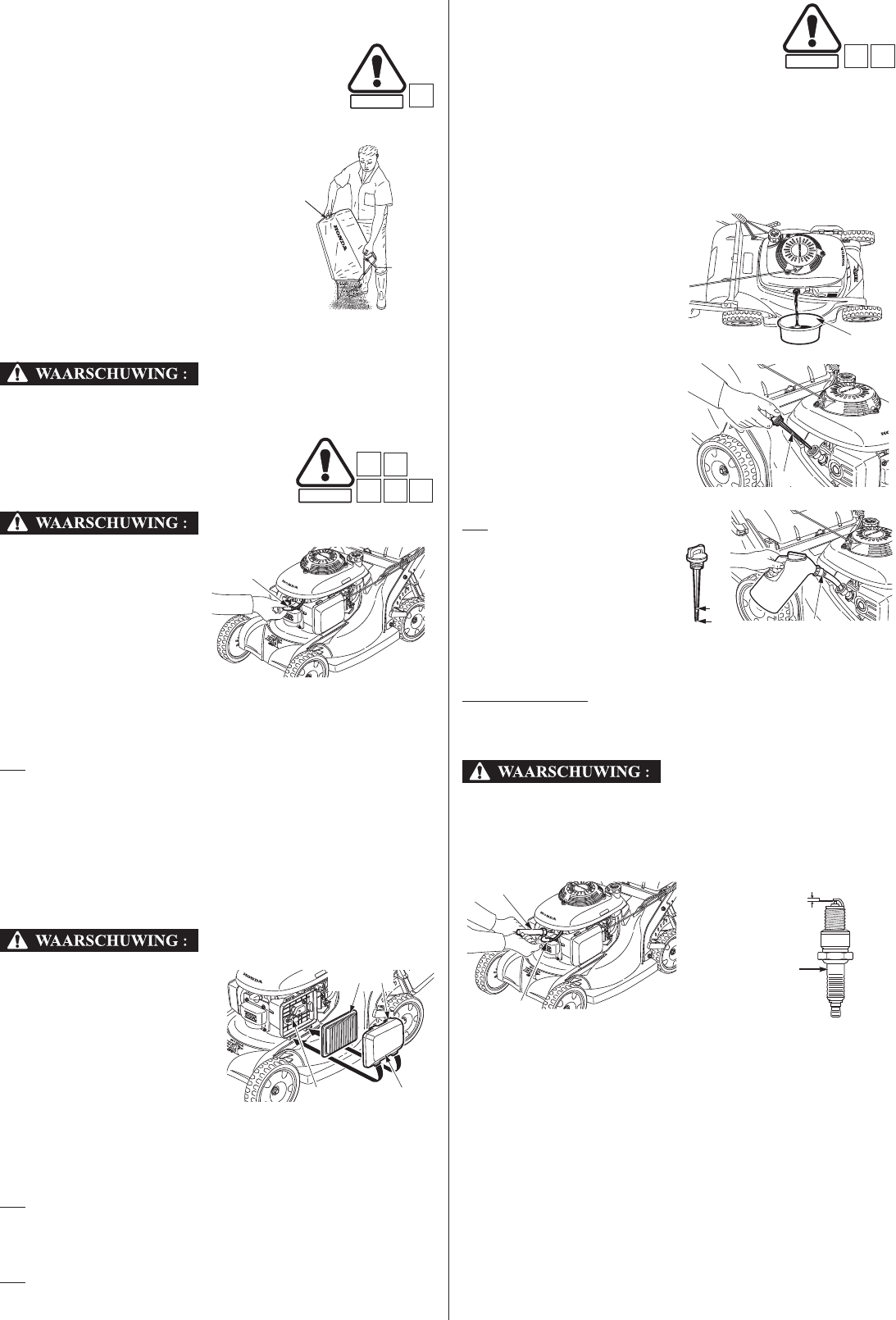 Bedrijfsomschrijving Ruilhandel Pennenvriend Handleiding Honda HRX476C (pagina 8 van 20) (Nederlands)